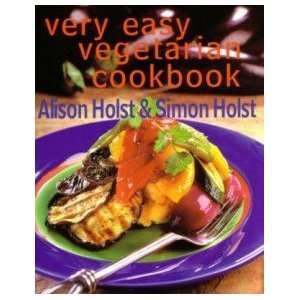  Very Easy Vegetarian Holst Alison;Simon Books