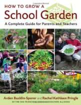 Kitchen Gardeners International Store   How to Grow a School Garden A 