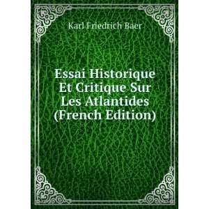   Sur Les Atlantides (French Edition) Karl Friedrich Baer Books