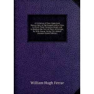   Ed. by T.K. Abbott (Ancient Greek Edition) William Hugh Ferrar Books