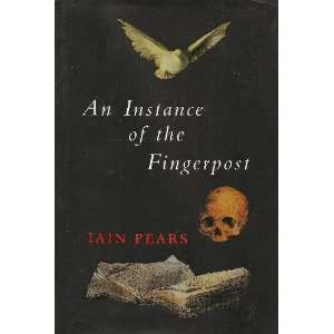  Instance of the Fingerpost 1ST Edition Iain Pears Books