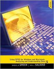 Using SPSS for Windows and Macintosh Analyzing and Understanding Data 