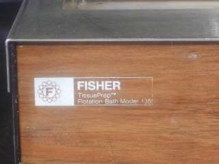 Fisher Tissue Prep Flotation Bath Model 135  