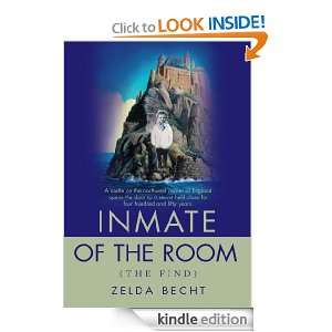 Inmate of the Room (The Find) Zelda Becht  Kindle Store