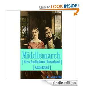 Middlemarch   [ Free Audiobook  ] [ Annotated ] George Eliot 