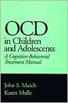   Adolescents, (1572302429), John S. March, Textbooks   
