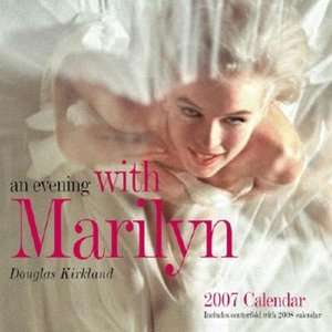   2007 An Evening With Marilyn Wall Calendar by Welcome 