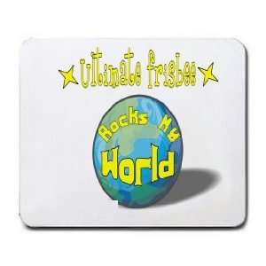 Ultimate frisbee Rocks My World Mousepad