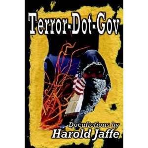  Terror Dot Gov [Paperback] Harold Jaffe Books