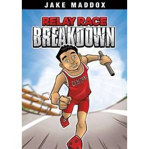   Jake Maddox Relay Race Breakdown (9781434232892) Jake Maddox Books