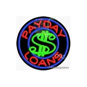 Payday Loans Neon Sign 26 inch tall x 26 inch wide x 3.5 inch deep 