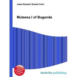  Muteesa I of Buganda Ronald Cohn Jesse Russell Books