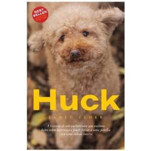  Huck (Em Portugues do Brasil) (9788525049292) Janet Elder Books