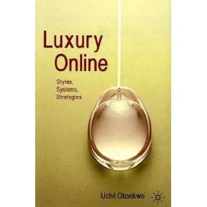   Online Styles, Systems, Strategies By Uche Okonkwo  Author  Books