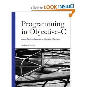 Programming in Objective C Stephen G. Kochan  Books