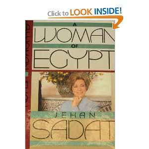  A Woman of Egypt Jehan Sadat Books