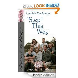Step This Way Cynthia MacGregor  Kindle Store