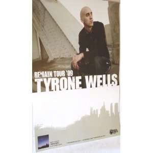  Tyrone Wells Poster   Promo Flyer Remain