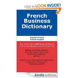 French Business Dictionary The Business Terms of France and Canada 