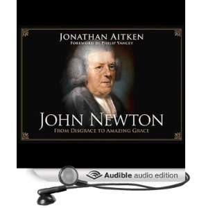  John Newton From Disgrace to Amazing Grace (Audible Audio 