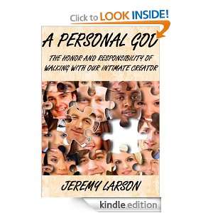   with Our Intimate Creator Jeremy Larson  Kindle Store