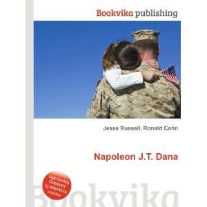  Napoleon J.T. Dana Ronald Cohn Jesse Russell Books