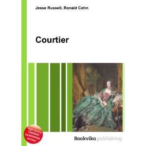  Courtier Ronald Cohn Jesse Russell Books