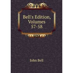  Bells Edition, Volumes 57 58 John Bell Books