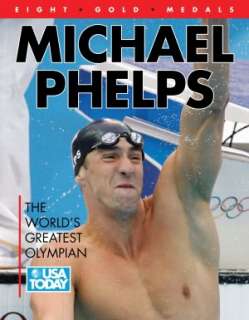   Michael Phelps The Worlds Greatest Olympian by USA 