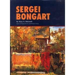  Sergei Bongart [Hardcover] Mary N. Balcomb Books