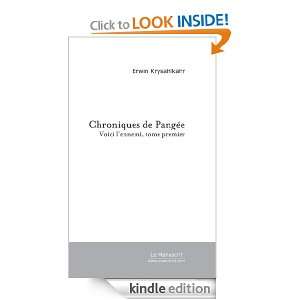 Chroniques de Pangée (French Edition) Erwin Krysahlkahr  