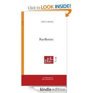 Karlheinz (French Edition) Karin Lubowa  Kindle Store