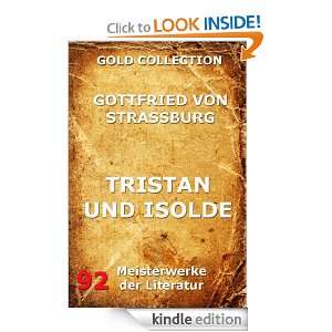 Tristan und Isolde (Kommentierte Gold Collection) (German Edition 