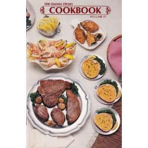  The Omaha Steaks Cookbook (Volume 17) James A. Beard 