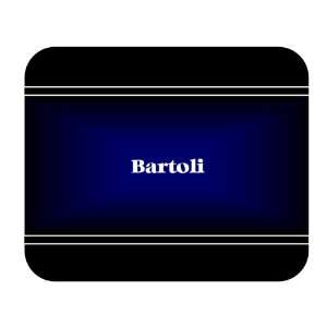    Personalized Name Gift   Bartoli Mouse Pad 