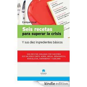   superar la crisis Y sus diez ingredientes básicos (Spanish Edition