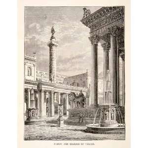  1886 Wood Engraving Column Trajan Forum Rome Roman Italy 