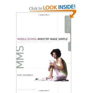   Middle School Ministry Made Simple [Paperback] Kurt Johnston Books