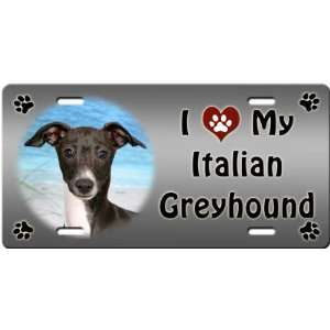  I Love My Italian Greyhound License Plate Sports 