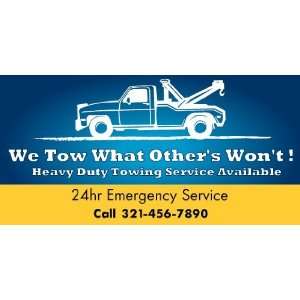  Vinyl Banner   Heavy Duty Towing Service Available 