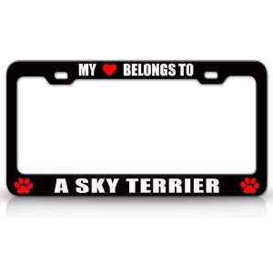 MY HEART BELONGS TO A SKYE TERRIER Dog Pet Steel Metal Auto License 