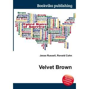 Velvet Brown Ronald Cohn Jesse Russell  Books