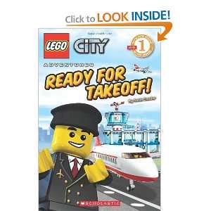   LEGO City Ready for Takeoff (Level 1) [Paperback] Scholastic Books