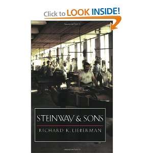    Steinway and Sons [Paperback] Dr. Richard K. Lieberman Books