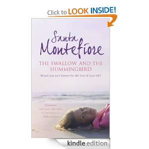 The Swallow and the Hummingbird Santa Montefiore  Kindle 