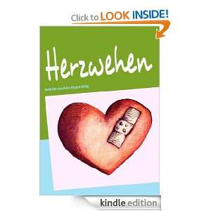 Herzwehen Menschliches Tierisches Herzliches (German Edition) Hans 