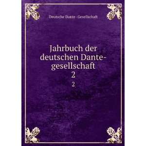   deutschen Dante gesellschaft. 2 Deutsche Dante  Gesellschaft Books