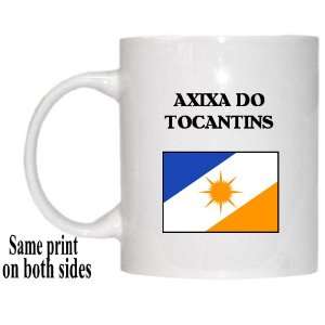  Tocantins   AXIXA DO TOCANTINS Mug 