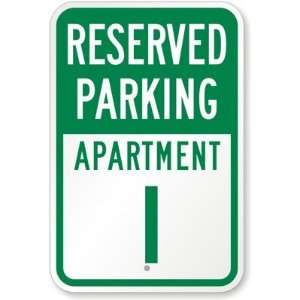  Reserved Parking, Apartment I Aluminum Sign, 18 x 12 