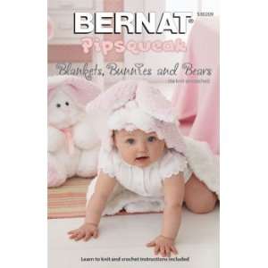  Bernat Blankets, Bunnies & Bears   Pipsqueak Arts, Crafts 
